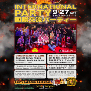 2025-09-27th (Sat) INTERNATIONAL PARTY/SOCIAL MEETUP - Language Exchange Hokkaido, Japan AC0C00 https://partysapporo.a4jp.com/2025-9-27th-sat-6-30pm-international-party-social-meetup-sapporo-hokkaido-japan/